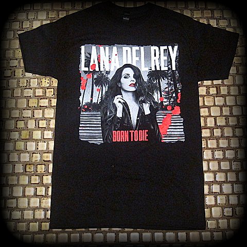LANA DEL REY - Born To Die - T-Shirt